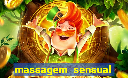 massagem sensual novo hamburgo